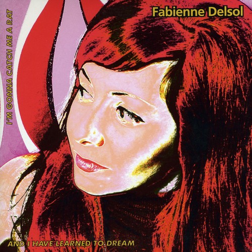 Fabienne Delsol - Catch Me a Rat { vinyl }