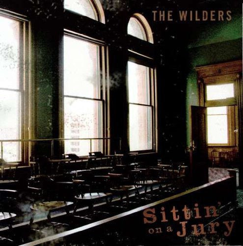 The Wilders - Sittin' On A Jury { vinyl }