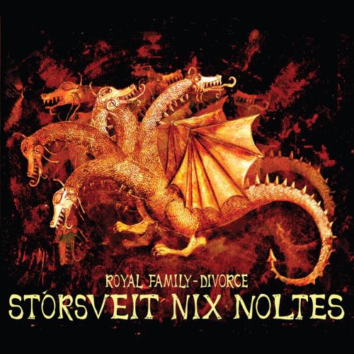 Storsveit Nix Noltes - Royal Family: Divorce { vinyl }