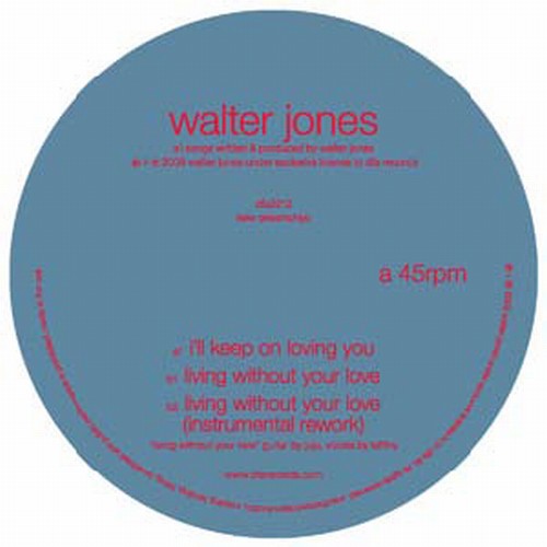 Walter Jones - I'll Keep on Loving You { vinyl }