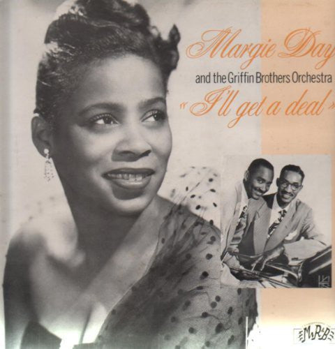 Margie Day - Il Get a Deal { vinyl }