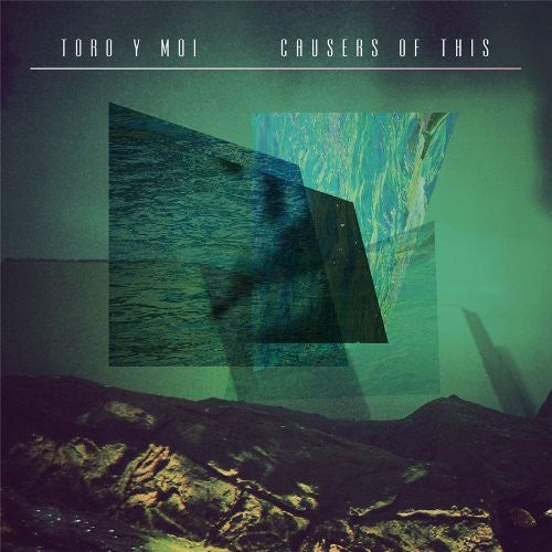 Toro y Moi - Causers of This { vinyl }