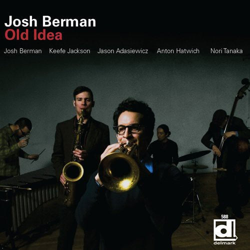 Josh Berman - Old Idea { vinyl }