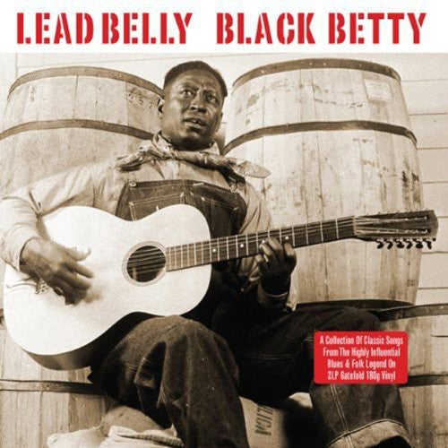 Lead Belly - Black Betty { vinyl }
