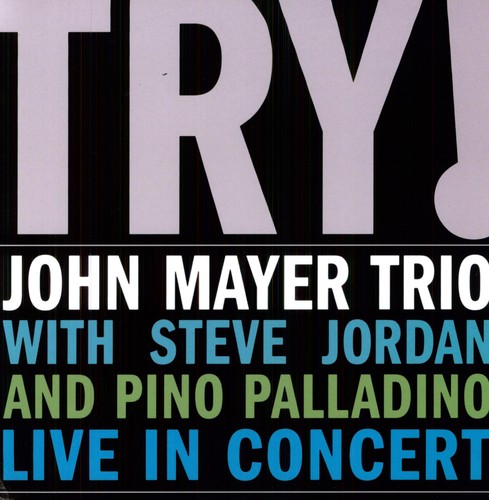 John Mayer - Try: Live in Concert { vinyl }