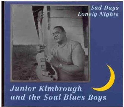 Junior Kimbrough - Sad Days Lonely Nights { vinyl }