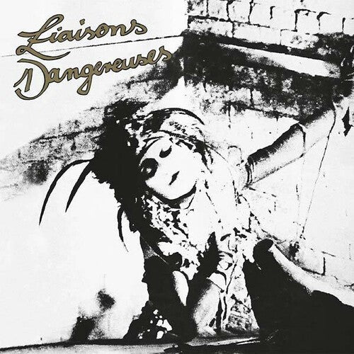 Liaisons Dangereuses - Liaisons Dangereuses { vinyl }