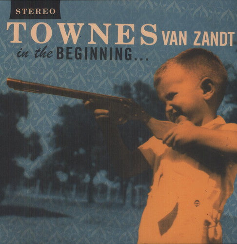 Townes Van Zandt - In The Beginning ... { vinyl }