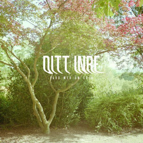 Ditt Inre - Vard Mer An Guld { vinyl }