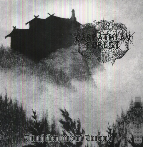 Carpathian Forest - Through Chasms, Caves & Titan Woods { vinyl }