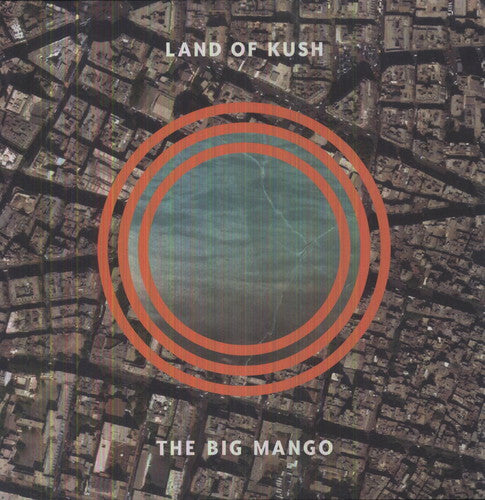 Land of Kush - Big Mango { vinyl }