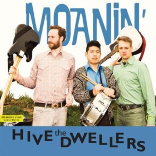 The Hive Dwellers - Moanin { vinyl }