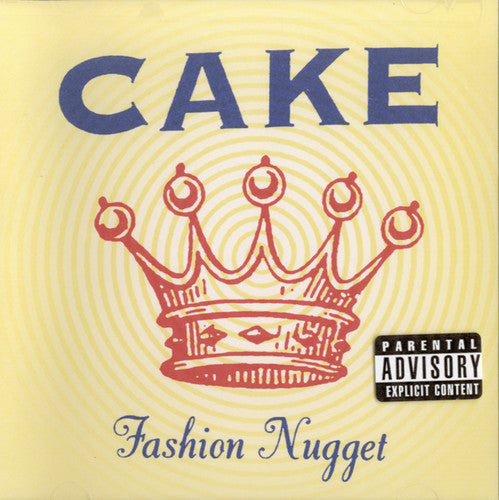 Cake - Fashion Nugget { vinyl }