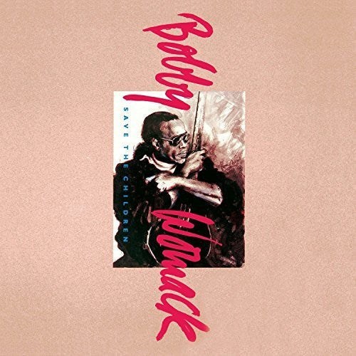 Bobby Womack - Save the Children { vinyl }