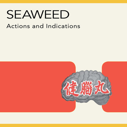 Seaweed - Actions and Indications { vinyl }