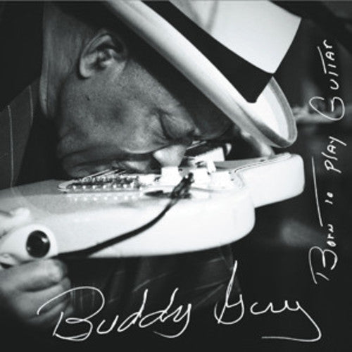 Buddy Guy - Born to Play Guitar { vinyl }