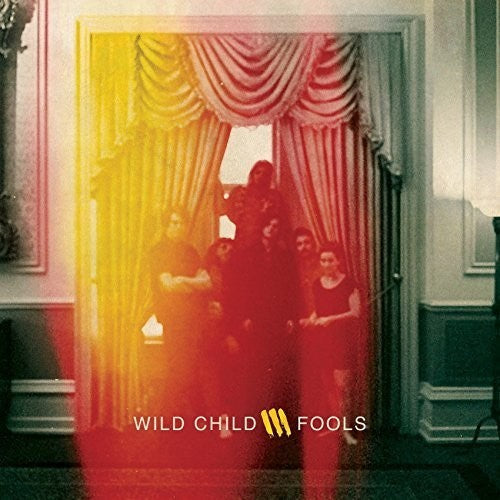 Wild Child - Fools { vinyl }
