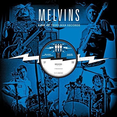 Melvins - Live at Third Man Records 05-30-2013 { vinyl }