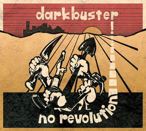 Darkbuster - No Revolution { vinyl }