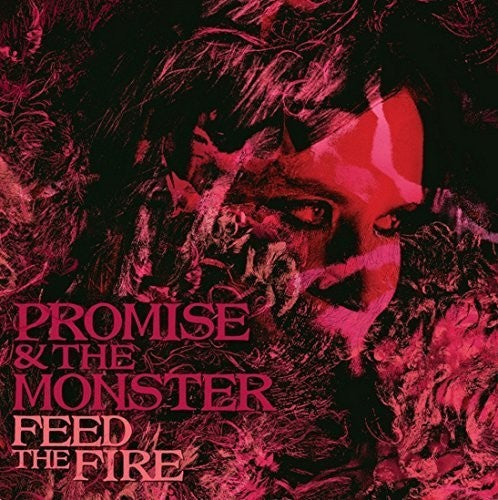 Promise & Monster - Feed the Fire { vinyl }
