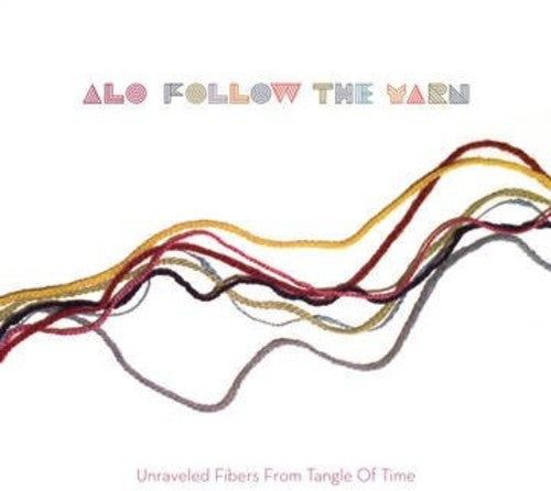 ALO - Follow the Yarn { vinyl }