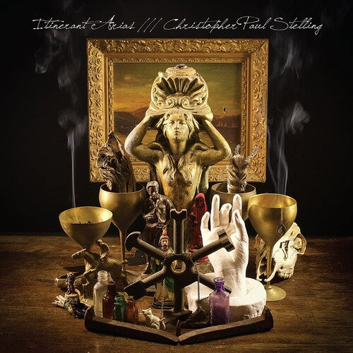 Christopher Paul Stelling - Itinerant Arias { vinyl }