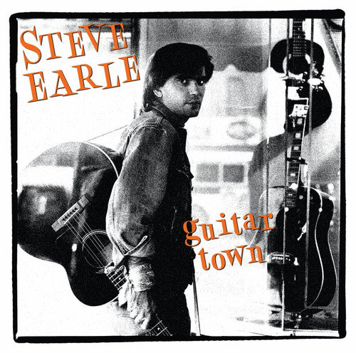 Steve Earle - Guitar Town { vinyl }