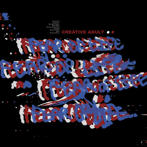 Creative Adult - Fear Of Life { vinyl }