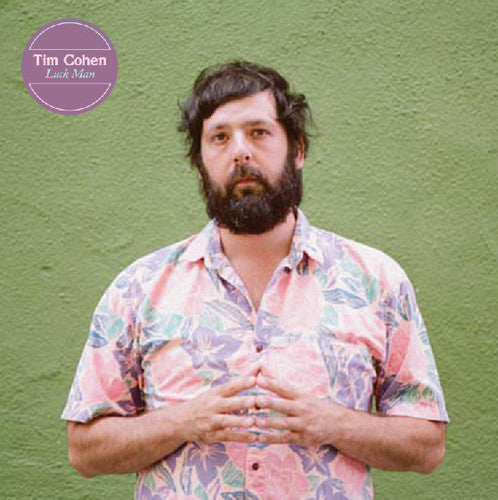 Tim Cohen - Luck Man { vinyl }