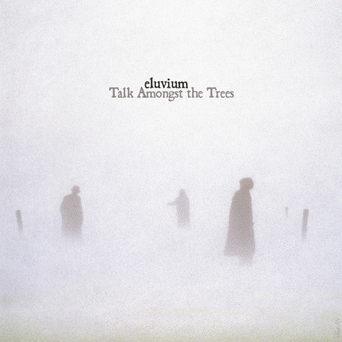 Eluvium - Talk Amongst The Trees { vinyl }