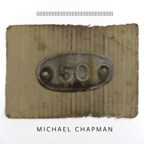 Michael Chapman - 50 { vinyl }