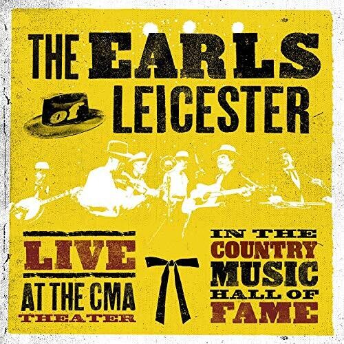 EARLS OF LEICESTER - Live At The CMA Theatre In The Country Hall Of Fame { vinyl }