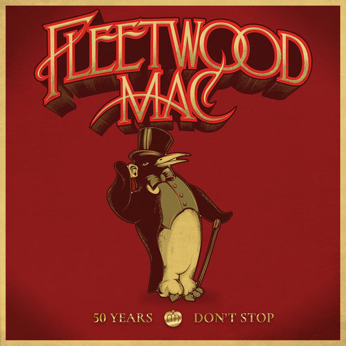 Fleetwood Mac - 50 Years - Don't Stop { vinyl }