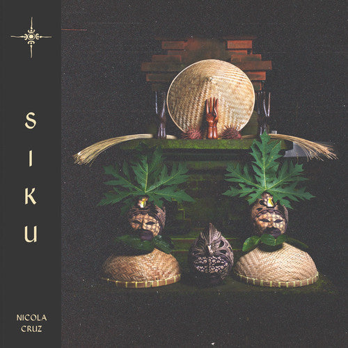 Nicola Cruz - Siku { vinyl }