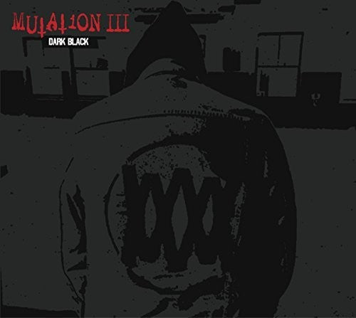 Mutation - Mutation III: Dark Black { vinyl }