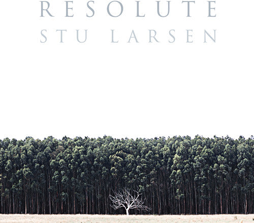 Stu Larsen - Resolute { vinyl }