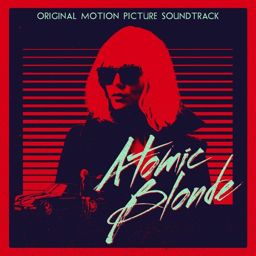 Various - Atomic Blonde (Original Motion Picture Soundtrack) { vinyl }