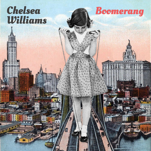 Chelsea Williams - Boomerang (Download Included)