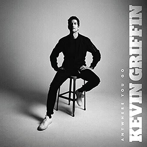 Kevin Griffin - Anywhere You Go { vinyl }