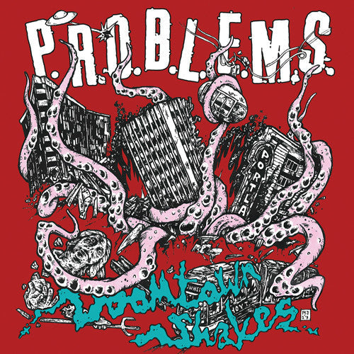 Problems - Doomtown Shakes