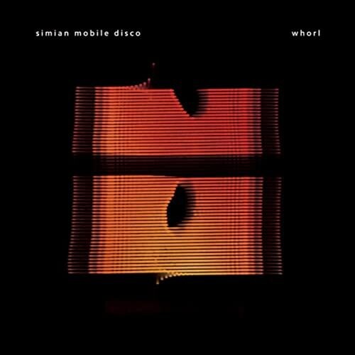 Simian Mobile Disco - Whorl { vinyl }