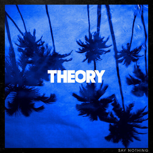 Theory of a Deadman - Say Nothing { vinyl }