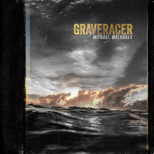 Michael Malarkey - Graveracer { vinyl }