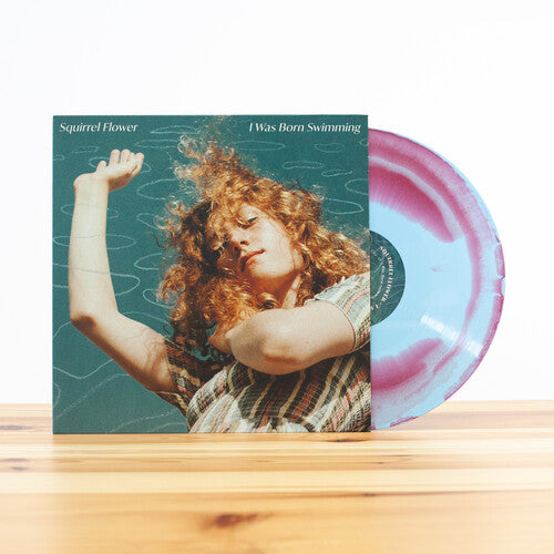 Squirrel Flower - I Was Born Swimming { vinyl }