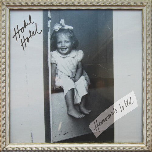 Hotel Hotel - Heaven's Will { vinyl }