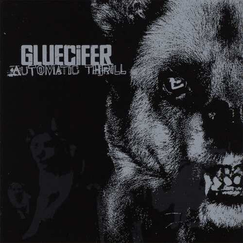 Gluecifer - Automatic Thrill { vinyl }