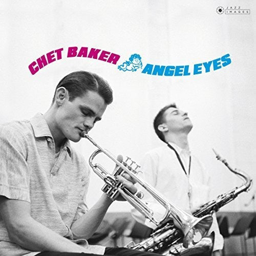Chet Baker - Angel Eyes { vinyl }