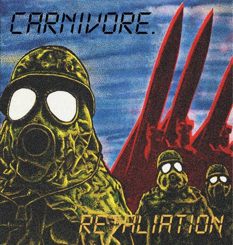 Carnivore - Retaliation (Expanded Edition) { vinyl }