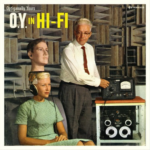 Optiganally Yours - O.y. In Hi-fi { vinyl }