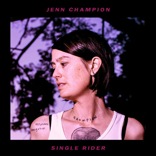Jenn Champion - Single Rider { vinyl }